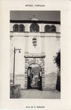 Bilhete postal ilustrtado de Setúbal, Arco de São Sebastião | Portugal em postais antigos